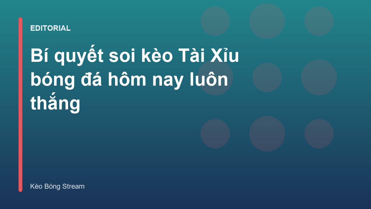Phân tích kèo tài xỉu bóng đá